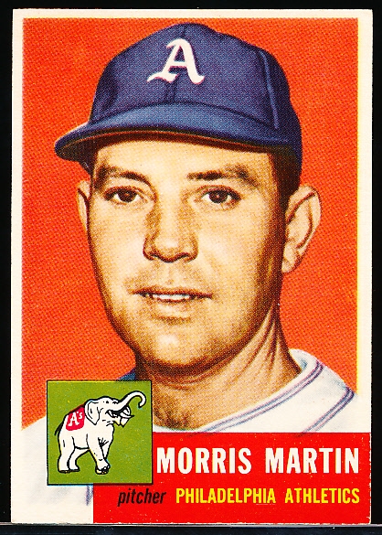 1953 Topps Bb- #227 Morris Martin, Phila A’s- Hi# 