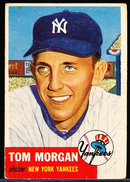 1953 Topps Baseball- #132 Tom Morgan, Yankees