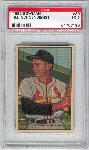 1952 Bowman Bb- #30 Red Schoendienst, Cardinals- PSA Ex 5 