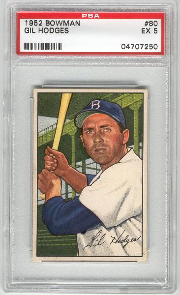 1952 Bowman Bb- #80 Gil Hodges, Dodgers- PSA Ex 
