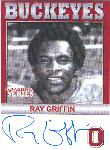 2005 TK Legacy Ohio State Buckeyes Autographed- #B50 Ray Griffin