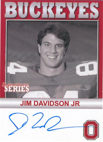 2005 TK Legacy Ohio State Buckeyes "Autographed"- #B54 Jim Davidson Jr.