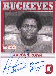 2005 TK Legacy Ohio State Buckeyes Autographed- #B55 Aaron Brown