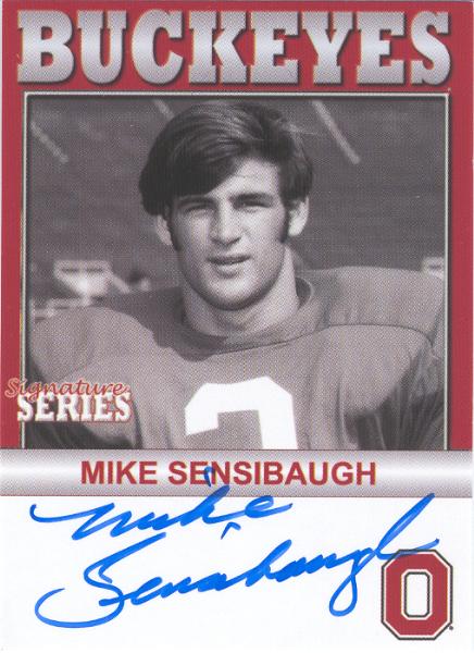 2005 TK Legacy Ohio State Buckeyes "Autographed"- #B62 Mike Sensibaugh