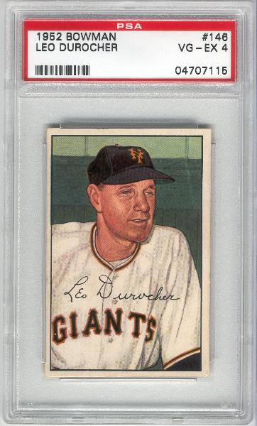1952 Bowman Bb- #146 Leo Durocher, Giants- PSA Vg-Ex 4 