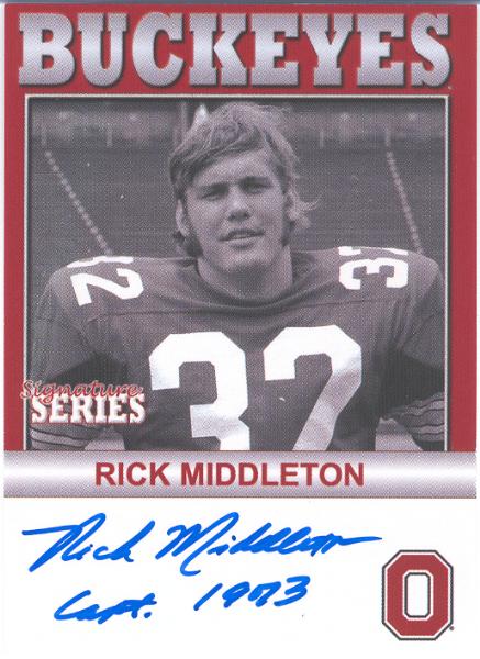 2005 TK Legacy Ohio State Buckeyes "Autographed"- #B66 Rick Middleton