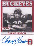 2005 TK Legacy Ohio State Buckeyes Autographed- #B68 Champ Henson