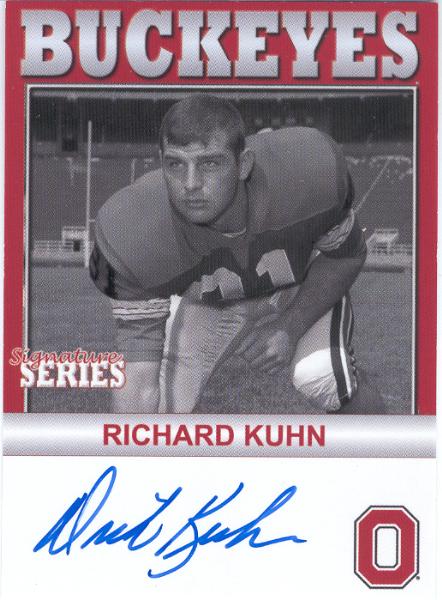 2005 TK Legacy Ohio State Buckeyes "Autographed"- #B71 Richard Kuhn