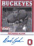 2005 TK Legacy Ohio State Buckeyes Autographed- #B71 Richard Kuhn