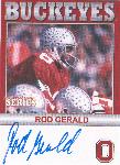 2005 TK Legacy Ohio State Buckeyes Autographed- #B75 Rod Gerald