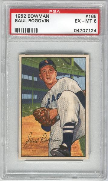 1952 Bowman Bb- #165 Saul Rogovin, White Sox- PSA Ex-Mt 6 