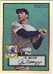2007 E-Topps Bb Nat`l. Convention VIP Bb- The Cards That Never Were- 1952 Topps Joe DiMaggio