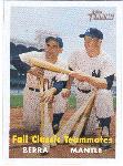 2007 Topps Heritage Nat`l. Convention VIP Bb- #411 Fall Classic Teammates- Yogi Berra & Mickey Mantle