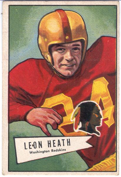 1952 Bowman Large Fb- #91 Leon Heath, Wash- SP!