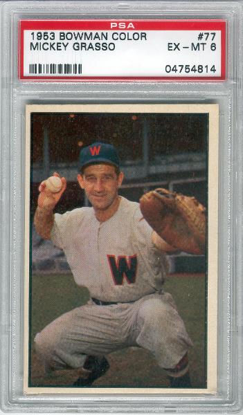 1953 Bowman Baseball Color- #77 Mickey Grasso, Senators- PSA Ex-Mt 6 