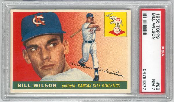 1955 Topps Baseball- #86 Bill Wilson, KC A’s- PSA NM 7 