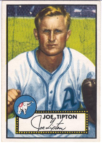 1952 Topps Bb- #134 Joe Tipton, A’s