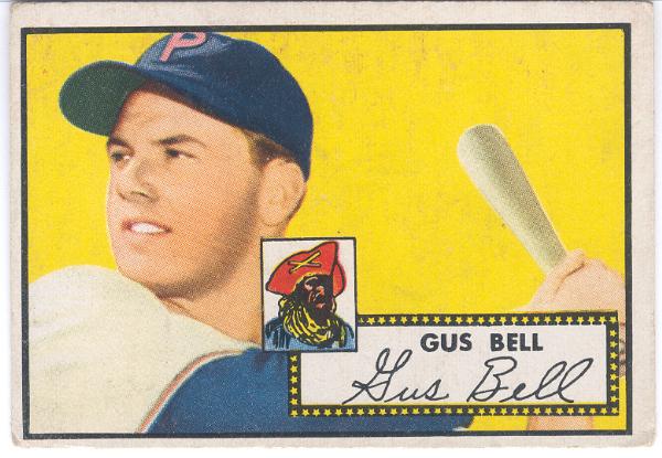 1952 Topps Bb- #170 Gus Bell, Pirates