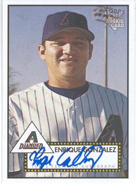 2006 Topps 52 Baseball- "Signatures"- #52S-EG Enrique Gonzalez, Diamondbacks