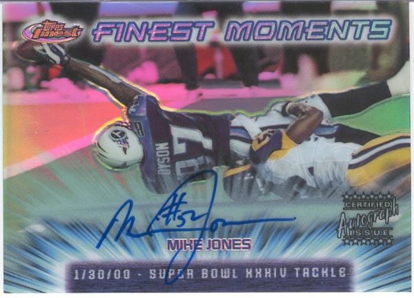 2000 Finest Ftbl.- "Finest Moments Refractors Autographs"- #FM19 Mike Jones, Rams