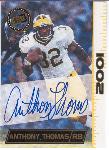 2001 Press Pass SE Ftbl.- Autographs Bronze- Anthony Thomas, U of Michigan