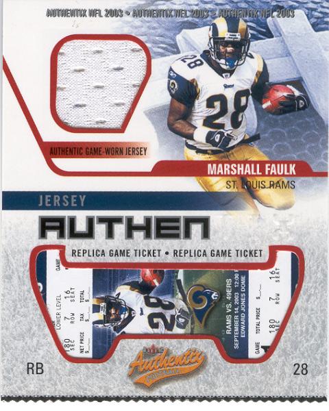 2003 Fleer Authentix Ftbl.- "Jersey Authentix Ripped"- #JA-MF Marshall Faulk, Rams
