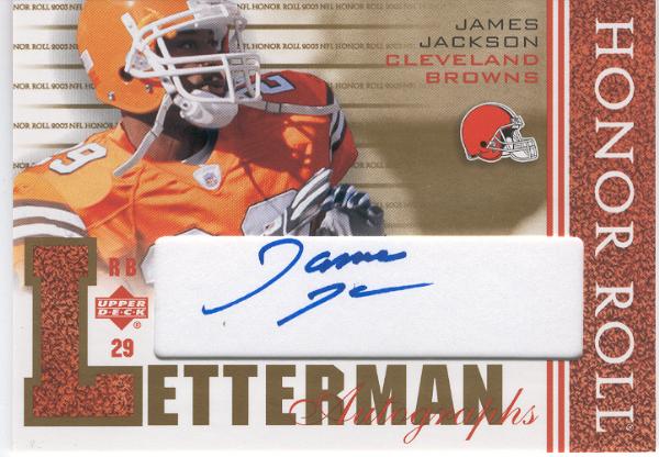 2003 Upper Deck Honor Roll Ftbl.- "Letterman Autographs"- #HRL-JJ James Jackson, Browns
