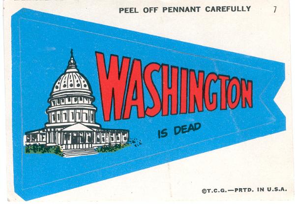 1967 Topps Comic Pennant- #7 Washington is Dead