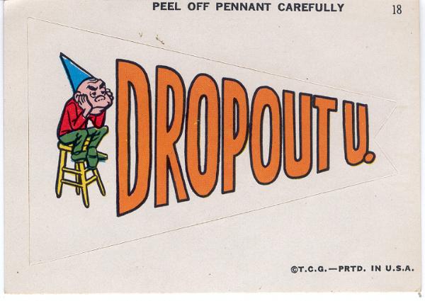 1967 Topps Comic Pennant- #18 Droput U