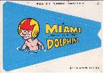 1967 T Comic Pennant- #25 Miami Dolphins