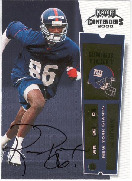 2000 Playoff Contenders Ftbl.- #126 Ron Dixon AU RC, Giants