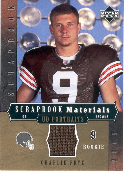 2005 UD Portraits Ftbl.- "Scrapbook Materials"- #SB-CF Charlie Frye, Browns