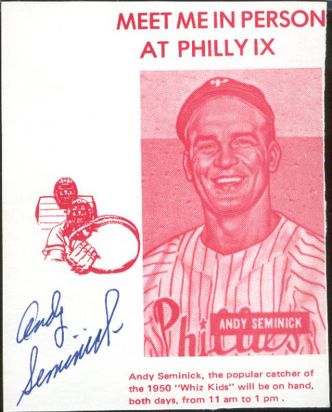 Andy Seminick Autographed Philly IX(1980) Advertising Piece