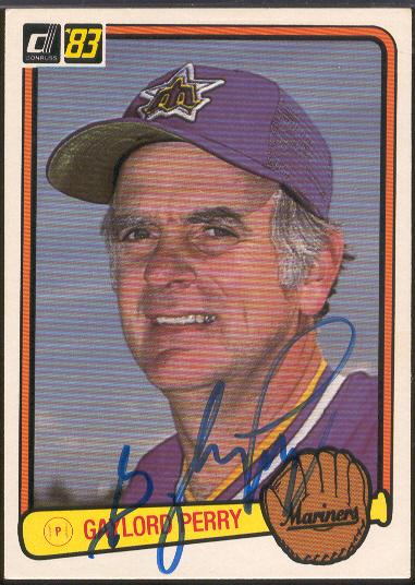 1983 Donruss Bb- #307 Gaylord Perry(Mariners) Autographed