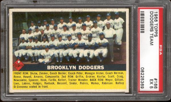 1956 Topps Baseball- #166 Dodgers Team- PSA Ex 5