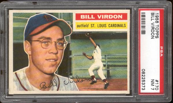 1956 Topps Baseball- #170 Bill Virdon, Cardinals- PSA NM 7 