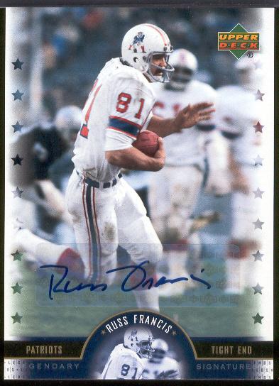 2005 Upper Deck Legends Ftbl.- "Legendary Signatures"- #LS-RS Russ Francis, Patriots