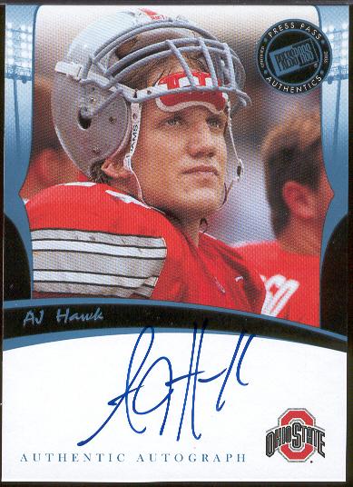 2006 Press Pass Legends Football- "Autographs"- A.J. Hawk, Ohio State