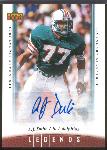 2006 Upper Deck Legends Ftbl.- Legendary Signatures- #56 A.J. Duhe, Dolphins