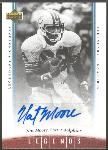 2006 Upper Deck Legends Ftbl.- Legendary Signatures- #89 Nat Moore, Dolphins