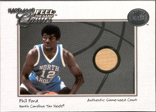 2001 Greats of the Game Bskt.- "Feel the Game Classics"- Phil Ford, U. of North Carolina