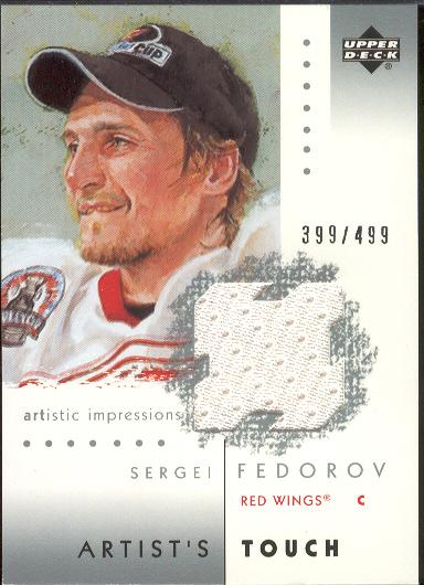 2002-03 UD Artistic Impressions Hockey- "Artists Touch"- #AT-SF Sergei Federov, Red Wings- #399/499