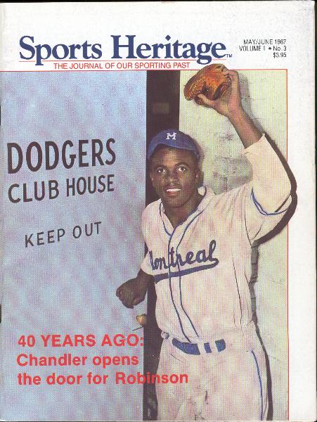 May/June 1987 Sports Heritage: The Journal of Our Sporting Past Magazine- Jackie Robinson(Montreal) Cover