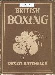 1948 British Boxing by Denzil Batchelor