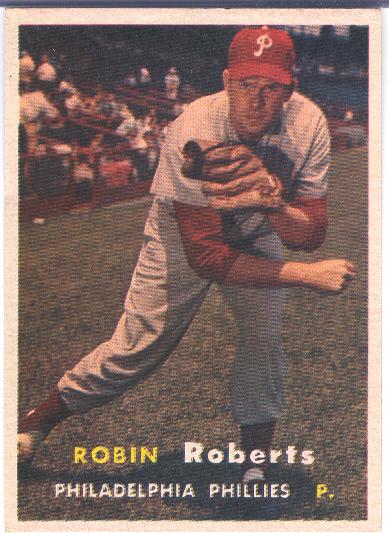 1957 T Bb- #15 Robin Roberts