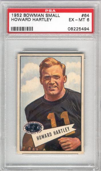 1952 Bowman Football Small- #64 Howard Hartley, Steelers- PSA Ex-Mt 6 