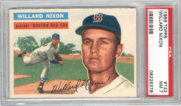 1956 Topps Baseball- #122 Willard Nixon,Red Sox- PSA NM 7