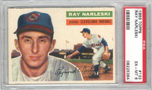 1956 Topps Baseball- #133 Ray Narleski, Indians- PSA Ex-Mt 6 