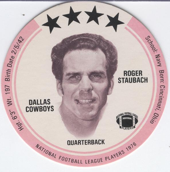 1976 Saga Discs- Roger Staubach, Cowboys