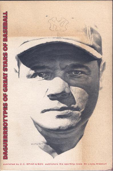 1971 Daguerreotypes of Great Stars of Baseball by The Sporting News